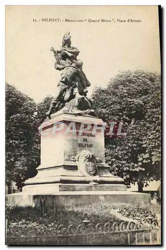 Ansichtskarte AK Belfort Monument Quand Meme Place d'Armes