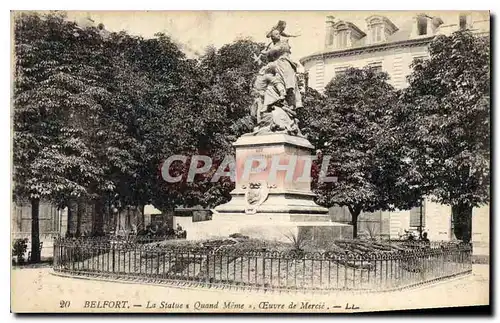 Cartes postales Belfort La Statue a Quand Meme