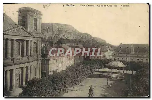 Cartes postales Belfort Place d'Armes Eglise St Christophe Chateau