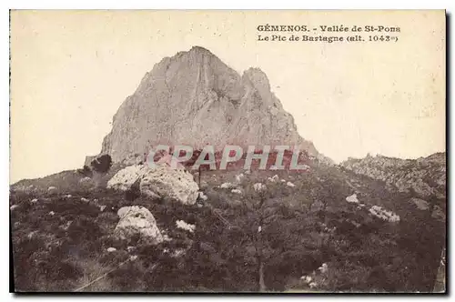 Cartes postales Gemenos Vallee de St Pons Le pic de Bartagne