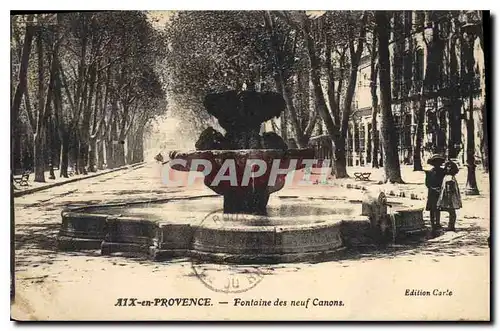 Cartes postales Aix en Provence Fontaine des neuf Canons