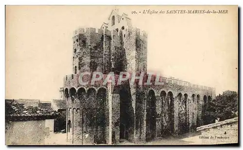 Cartes postales L'Eglise des Saintes Maries de la Mer