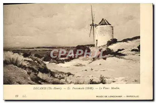 Ansichtskarte AK Decanis E Provencale Le Vieux Moulin Musee de Longchamp Marseille