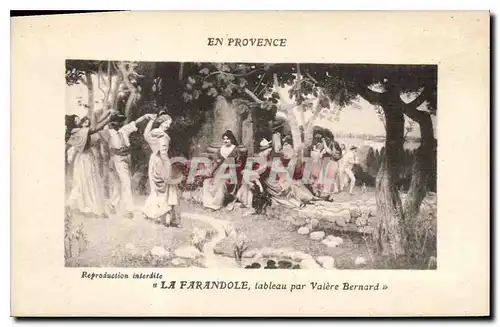 Cartes postales En Provence La Farandole tableau par Valere Bernard