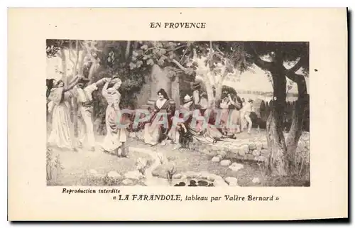 Cartes postales En Provence La Farandole tableau par Valere Bernard