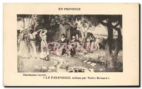 Ansichtskarte AK En Provence La Farandole tableau par Valere Bernard