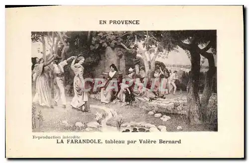 Ansichtskarte AK En Provence La Farandole tableau par Valere Bernard