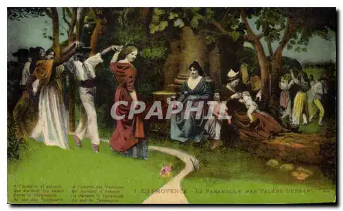 Cartes postales En Provence La Farandole par Valere Bernard