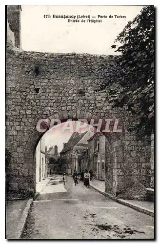 Ansichtskarte AK Beaugency Loiret Porte de Tavers Entree de l'Hopital