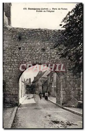 Cartes postales Beaugency Loiret Porte de Tavers Entree de l'Hopital