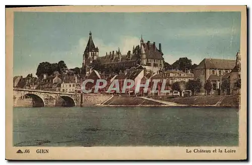 Cartes postales Gien Le Chateau et la Loire