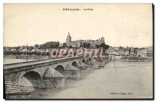 Cartes postales Gien Loiret Le Pont