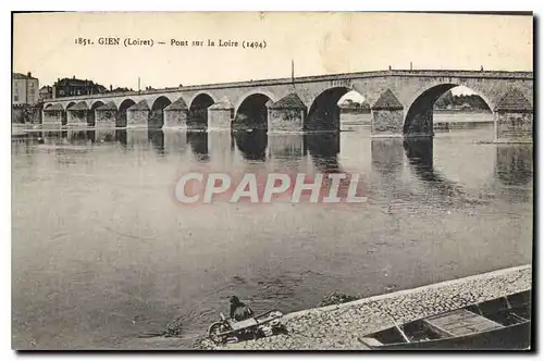 Cartes postales Gien Loiret Pont sur la Loire