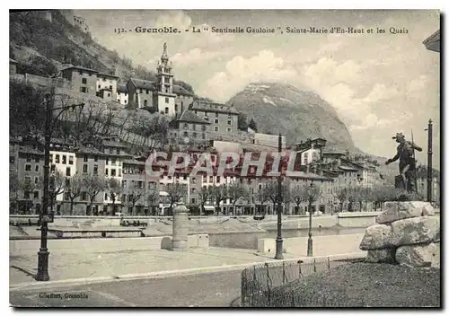 Ansichtskarte AK Grenoble La Sentinelle Gauloise Sainte Marie d'En Haut et les Quais