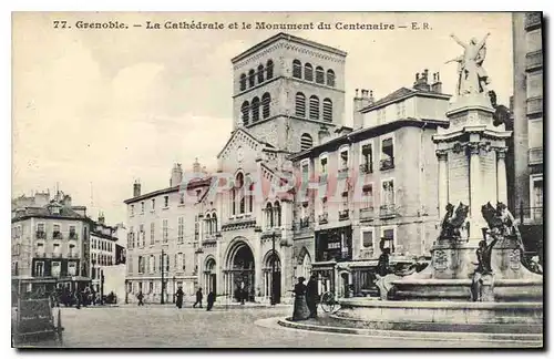 Cartes postales Grenoble La Cathedrele et le monument du Centenaire