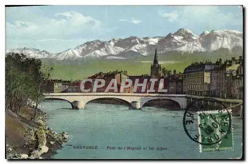 Cartes postales Grenoble Pont de l'Hopital et les Alpes