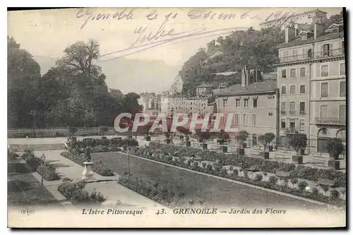 Cartes postales L'Isere Pittoresque Grenoble Jardin des Fleurs