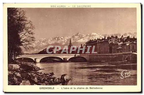 Cartes postales Grenoble L'Isere et la chaine de Belledonne