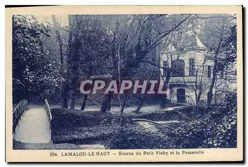 Cartes postales Lamalou le Haut Source du Petit Vichy et la Passerelle