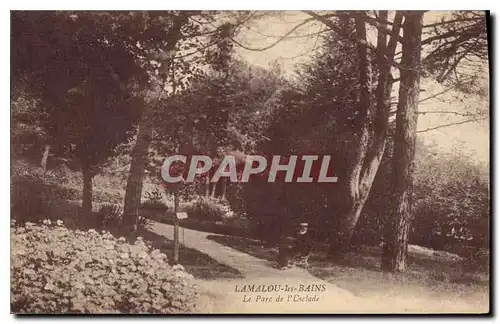 Cartes postales Lamalou les Bains Le Parc de l'Usclade