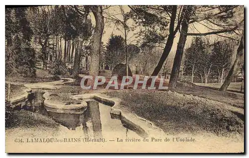 Ansichtskarte AK Lamalou les Bains Herault La Riviere du Parc de l'Usclade