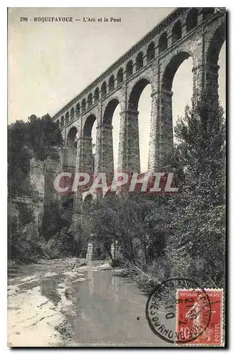 Cartes postales Roquefavour L'Arc et le Pont