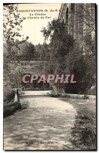 Ansichtskarte AK Roquefavour Bouches du Phone Le Viaduc du chemin de Fer