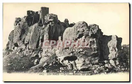 Cartes postales Les Baux Le vieux Chateau XI siecle