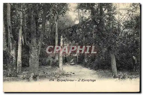 Cartes postales Roquefavour L'Entree de l'Hermitage