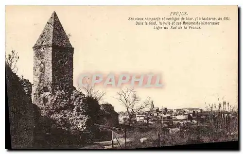 Cartes postales Frejus ses vieux remparts et vestiges de tour