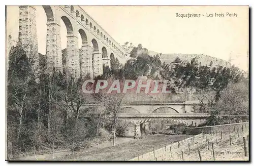 Ansichtskarte AK Roquefavour Les trois Ponts