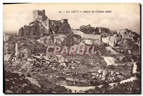 Cartes postales Les Baux Donjon du Chateau feodal