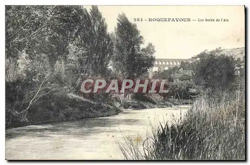 Cartes postales Roquefavour les bords de l'Arc