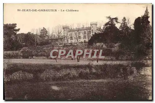 Cartes postales St Jean de Garguier Le Chateau