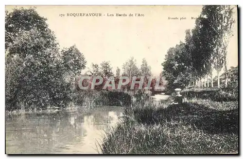 Cartes postales Roquefavour les Bords de l'Arc