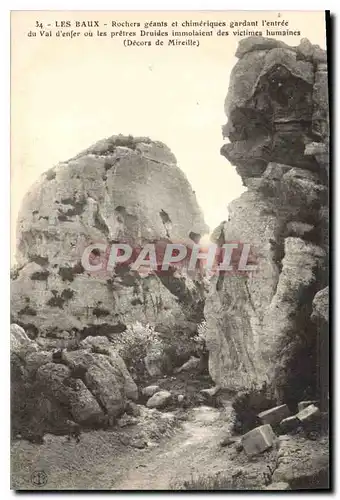 Ansichtskarte AK Les Baux Roches Geants et Chimerique gardant l'entree du val d'enfer ou les pretes Druides immol