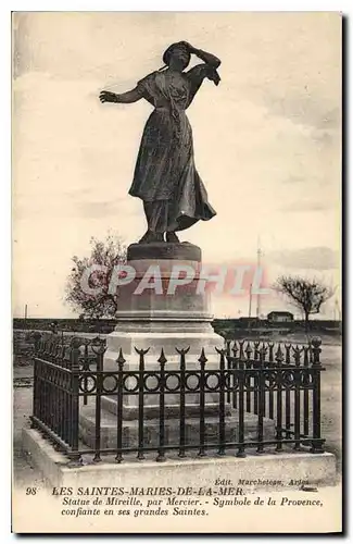 Cartes postales Les Saintes Maries de la Mer Statue de Mireille par Mercier Symbole de la Provence confiante en