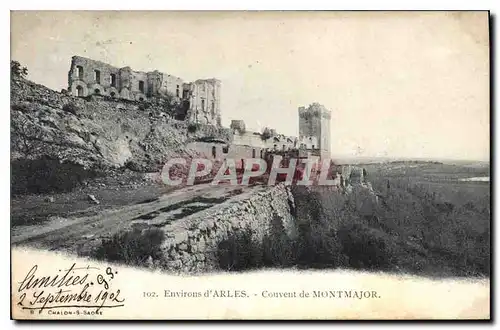 Cartes postales Environs d'Arles couvent de Montmajor