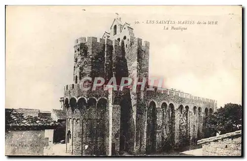 Cartes postales Les Saintes Maries de la Mer la Basilique