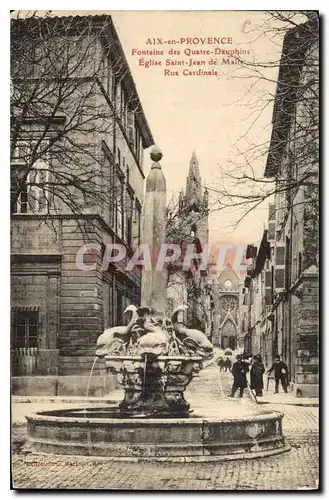 Ansichtskarte AK Aix en Provence Fontaine des Quatre Dauphins Eglise Saint Jean de Malte Rue Cardinale