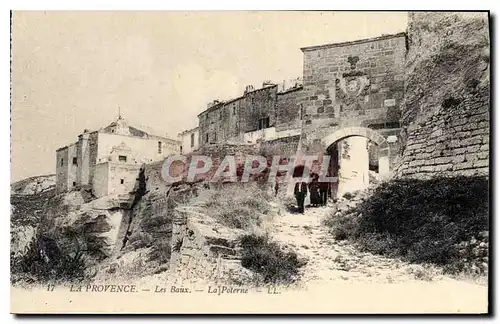 Cartes postales La Provence les Baux la Poterne