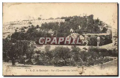 Cartes postales N D de Rochefort vue d'Ensemble du calvaire