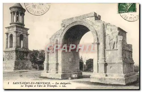 Ansichtskarte AK Saint Remy Provence les Antiquites le Trophee et l'Arc de Triomphe