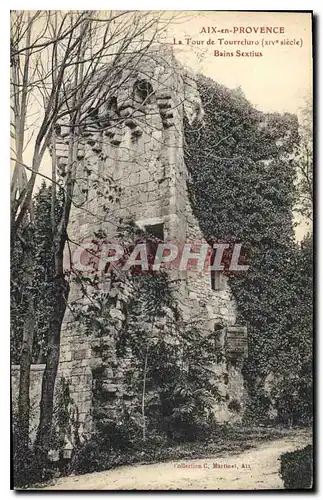 Ansichtskarte AK Aix en Provence la tour de Tourreluro XIV siecle Bains Sextius