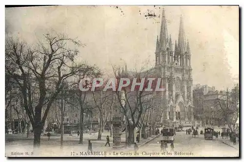 Cartes postales Marseille le cours du Chapitre et les Reformes