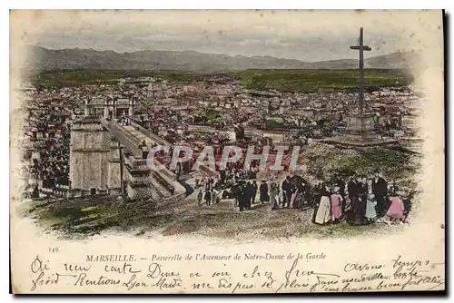 Ansichtskarte AK Marseille Passerelle de l'Ascenseur de Notre Dame de la Garde