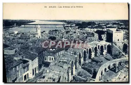 Cartes postales Arles les Arenes et le Rhone