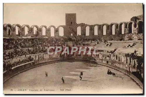 Cartes postales ARLES course de Toureaur ND phol