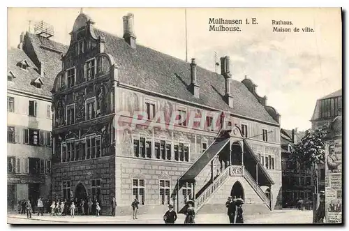 Cartes postales MULHAUSEN i.E. Rathaus MAULHOUSE. Maison de ville