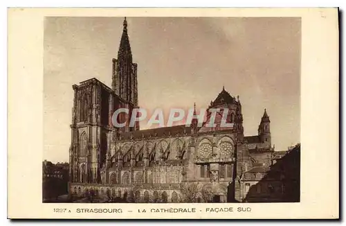 Cartes postales STRASBOURG lA CATHEDRALE FACADE SUD